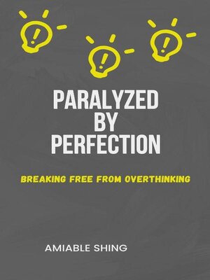 cover image of Paralyzed by Perfection